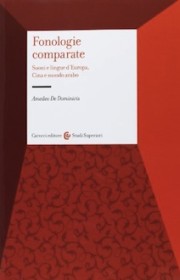 Fonologie comparate. Suoni e lingue d'Europa, Cina e mondo arabo