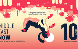 10° Middle East Now: a Firenze il Medio Oriente contemporaneo