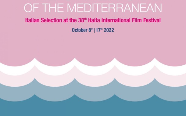 Festival cinema di Haifa: l'Italia presenta dieci film