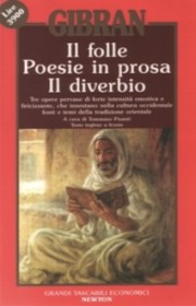 Il folle. Poesie in prosa
